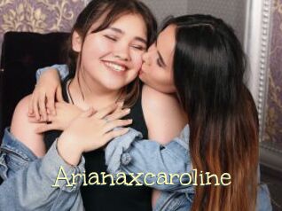 Arianaxcaroline