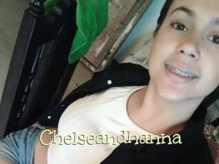 Chelseandhanna