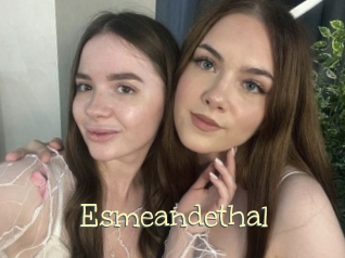 Esmeandethal