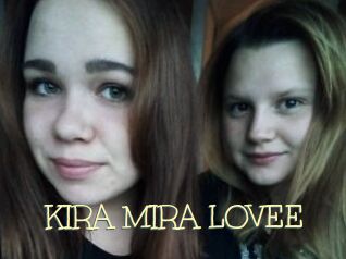 KIRA_MIRA_LOVEE