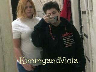 KimmyandViola