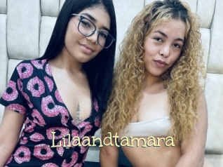 Lilaandtamara