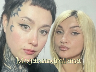 Meganandmilana