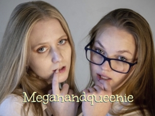 Meganandqueenie