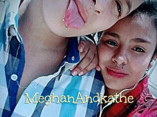 MeghanAndkathe