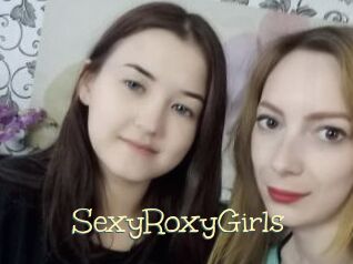 SexyRoxyGirls
