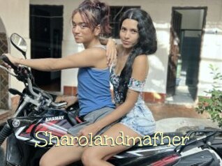 Sharolandmafher