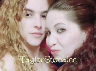 TaylorSweatee