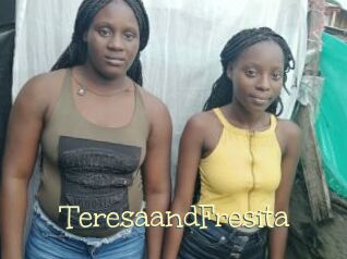 TeresaandFresita