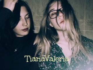 TianaValeria