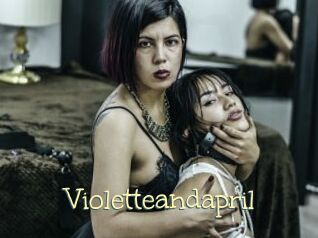 Violetteandapril